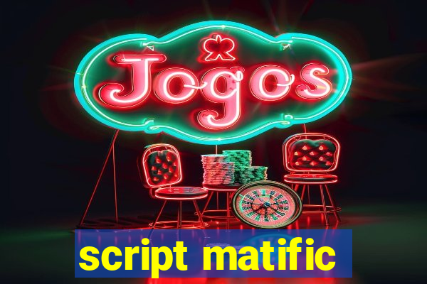 script matific